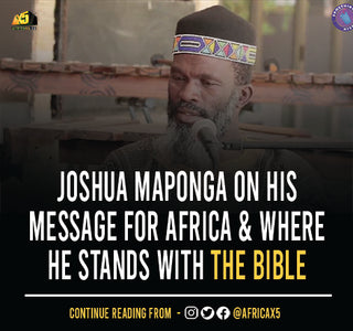 Joshua Maponga on His Message for Africa & where He Stands with the Bible
