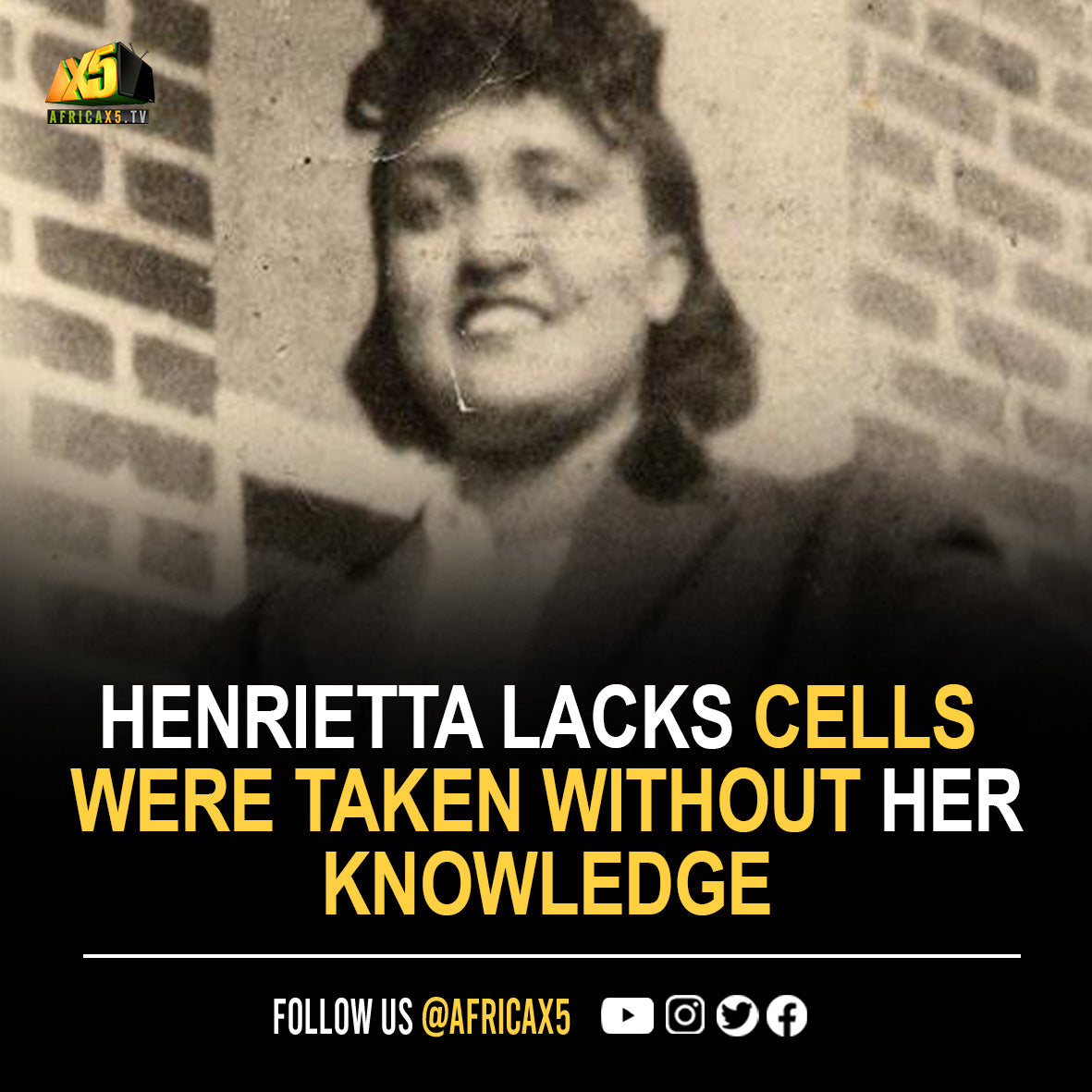 In 1951 Henrietta Lacks Cells Were Taken Without Her Knowledge HeLa in-1951-henrietta-lacks-cells-were-taken-without-her-knowledge-hela